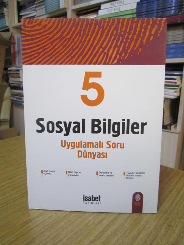 5. Sınıf SOSYAL BİLGİLER Uygulamalı Soru Dünyası İSABET YAYINLARI