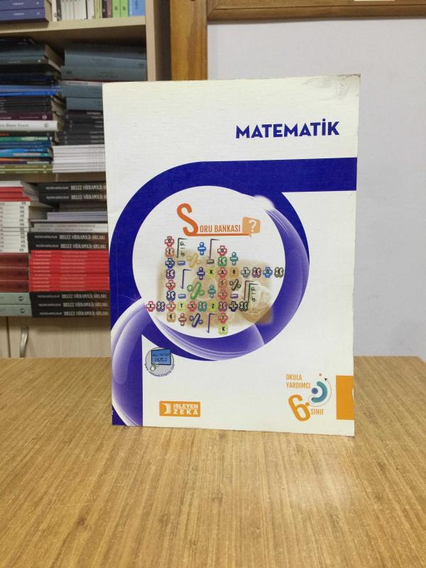 6. Sınıf MATEMATİK Soru Bankası İşleyen Zeka Yayınları