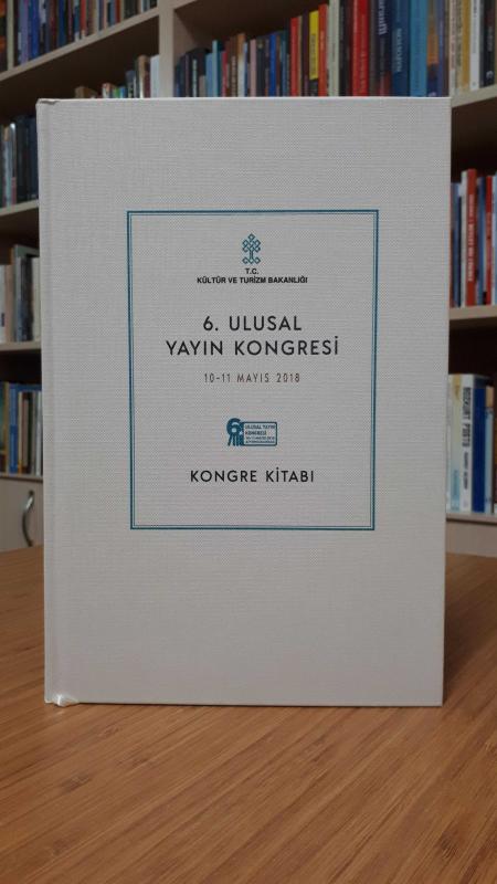 6. Ulusal Yayın Kongresi Kongre Kitabı