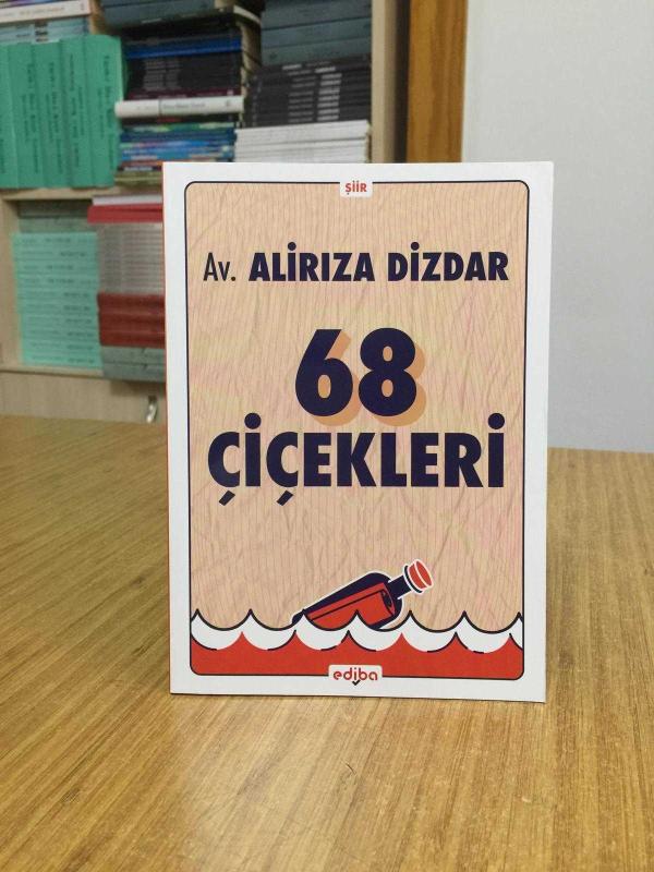 68 Çiçekleri - Av. Alirıza Dizdar