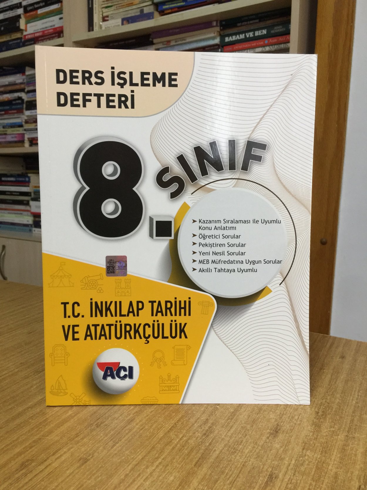 8. Sınıf Ders İşleme Defteri T.C. İNKILAP TARİHİ VE ATATÜRKÇÜLÜK Açı Yayınları