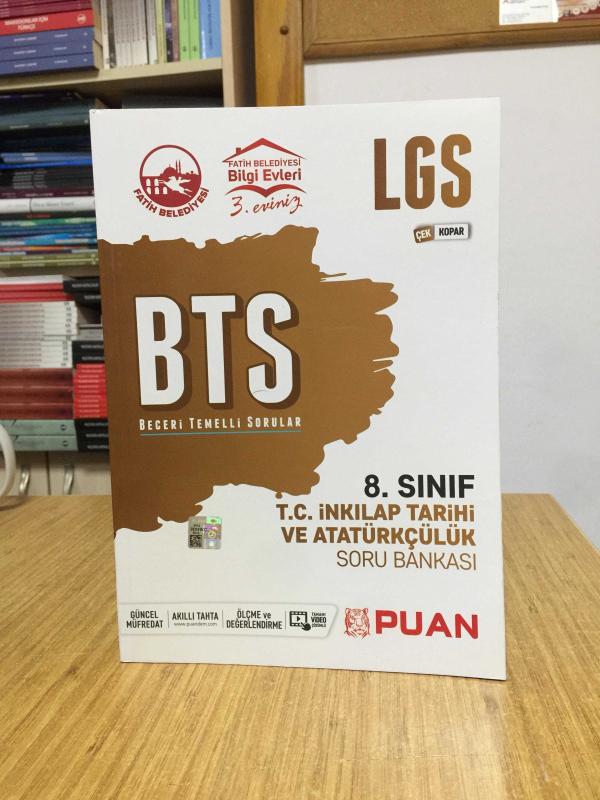 8.Sınıf LGS T.C. İnkılap Tarihi ve Atatürkçülük BTS Beceri Temelli Soru Bankası Puan Yayınları