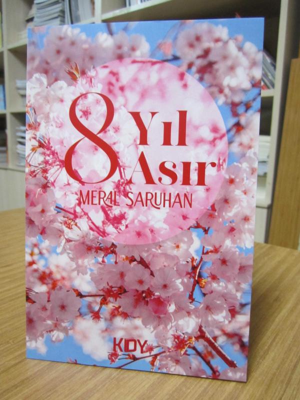 8 Yıl 8 Asır - Meral Saruhan