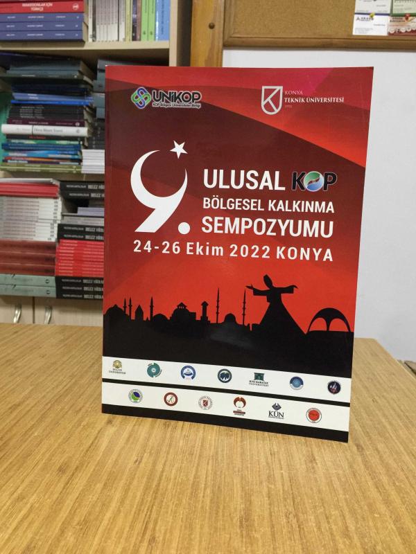 9. Ulusal KOP Bölgesel Kalkınma Sempozyumu 24-26 Ekim 2022 Konya