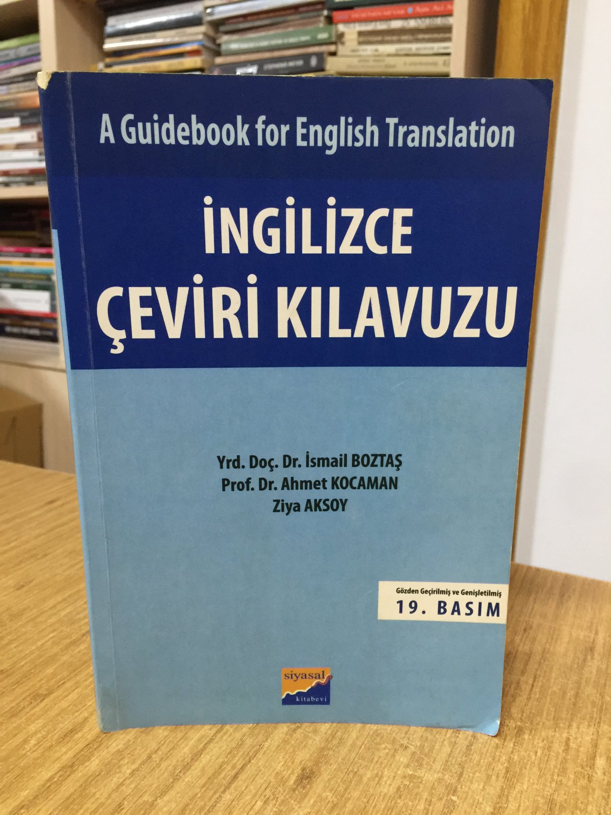 A Guidebook for English Translation / İngilizce Çeviri Kılavuzu [19.Baskı] Siyasal Kitabevi