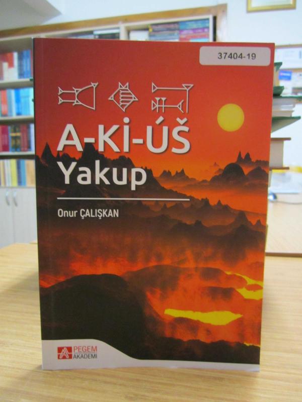 A-Kİ-US Yakup - Onur Çalışkan