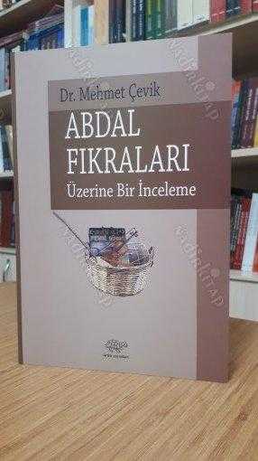 Abdal Fıkraları Üzerine Bir İnceleme - Dr. Mehmet Çevik
