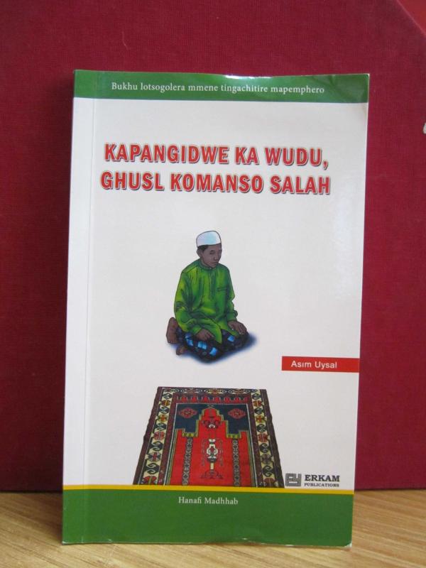 Abdest Gusül ve Namaz / Kapangidwe Ka Wudu Ghusl Komanso Salah (Çevaca / Nyanja)