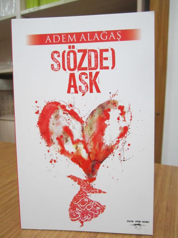 Adem Alağaş - Sözde Aşk
