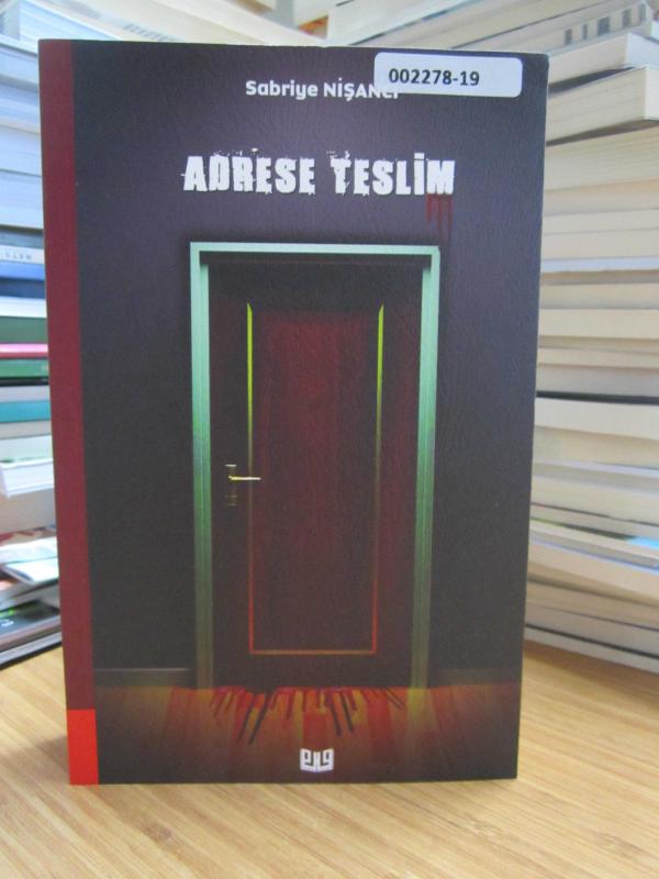 Adrese Teslim - Sabriye Nişancı