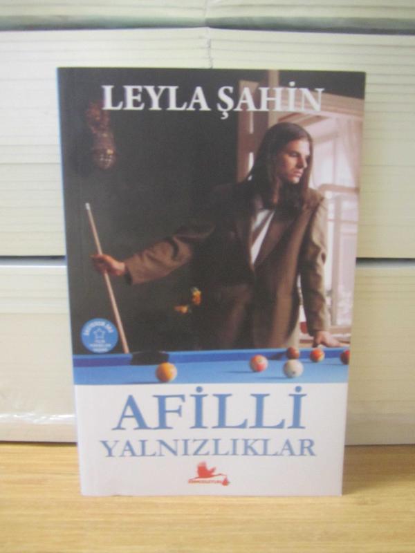 Afilli Yalnızlıklar - Leyla Şahin [İmzalı]