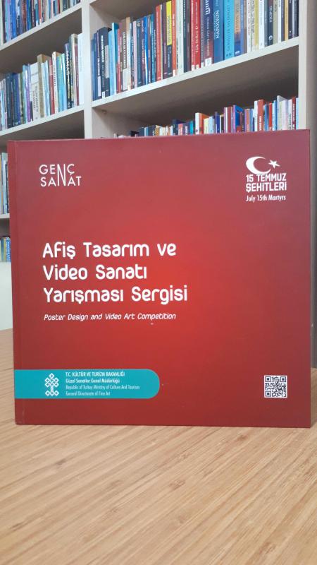 Afiş Tasarım ve Video Sanatı Yarışması Sergisi (Poster Design and Video Art Competition)