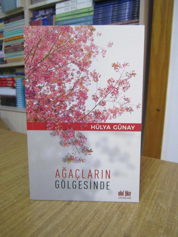 Ağaçların Gölgesinde - Hülya Günay