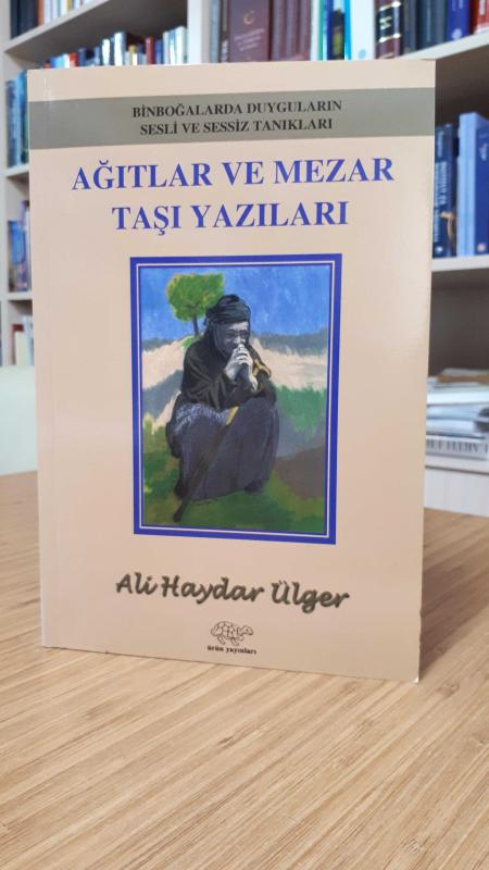 Ağıtlar ve Mezar Taşı Yazıları