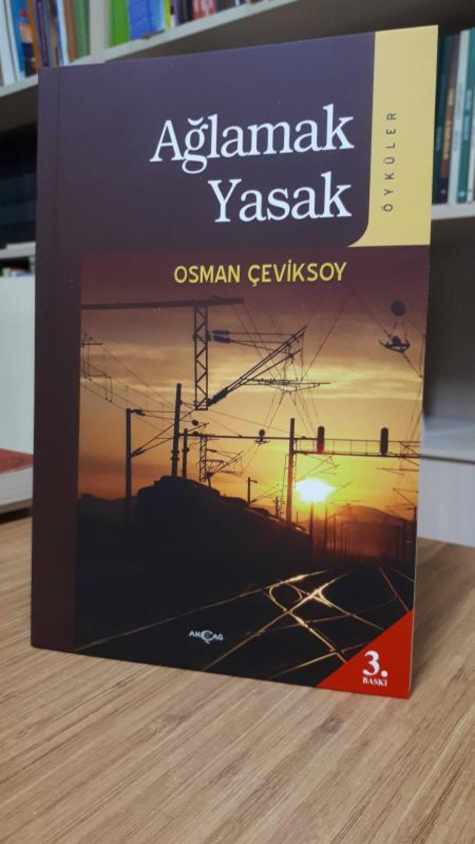 Ağlamak Yasak - Osman Çeviksoy