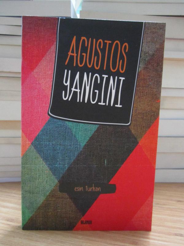 Ağustos Yangını - Esin Turhan