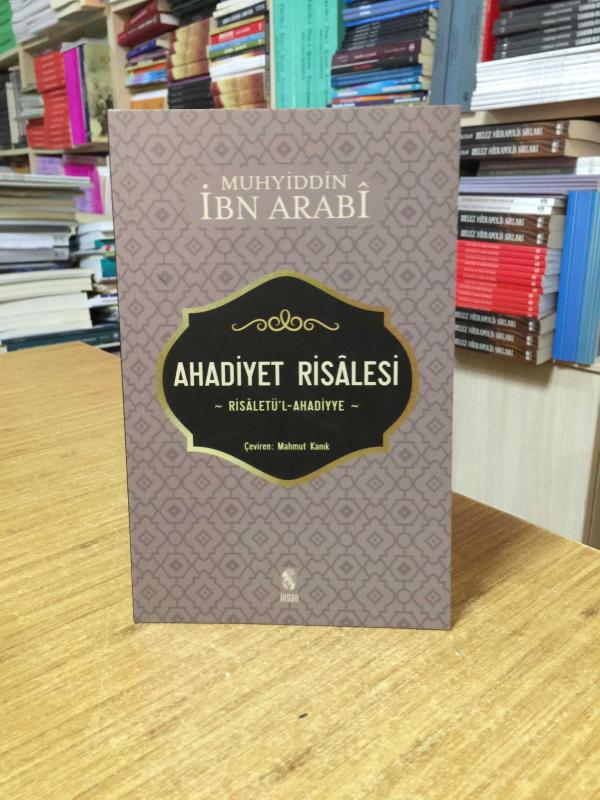 Ahadiyet Risalesi - Muhyiddin İbn Arabi