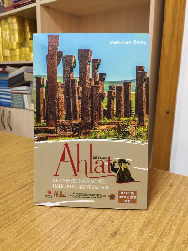 Ahlat Bitlis Geleneksel Halk Müziği Halk Oyunları ve Sazları