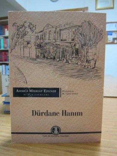 Ahmet Midhat Efendi Bütün Eserleri - Dürdane Hanım [3.Baskı]