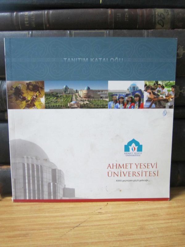 Ahmet Yesevi Üniversitesi Tanıtım Kataloğu