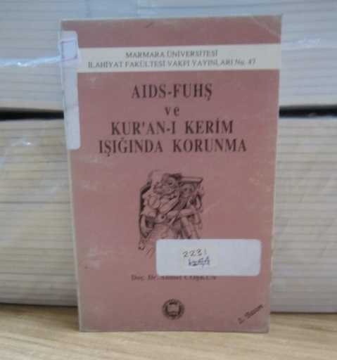 Aıds - Fuhş ve Kur'an-ı Kerim Işığında Korunma