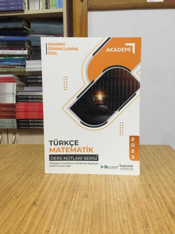 AKADEMİ Türkçe Matematik Ders Notları Hakimlik Akademisi