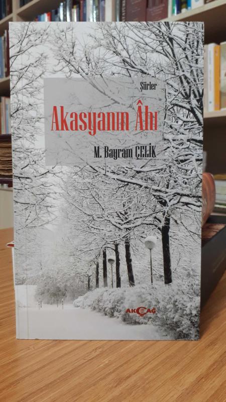 Akasyanın Ahı