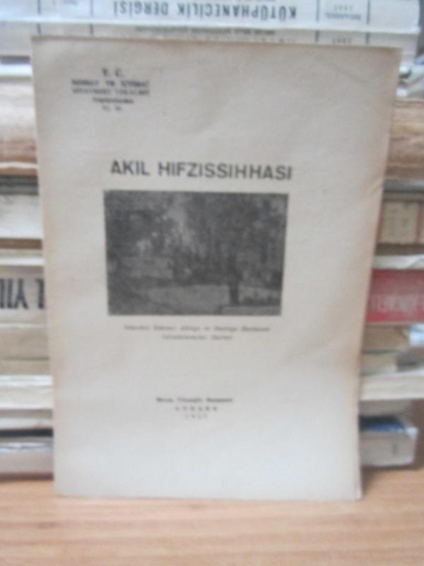 Akıl Hıfzıssıhhası - İstanbul Emrazı Akliye ve Asabiye Hastanesi Laboratuvarlar Dairesi