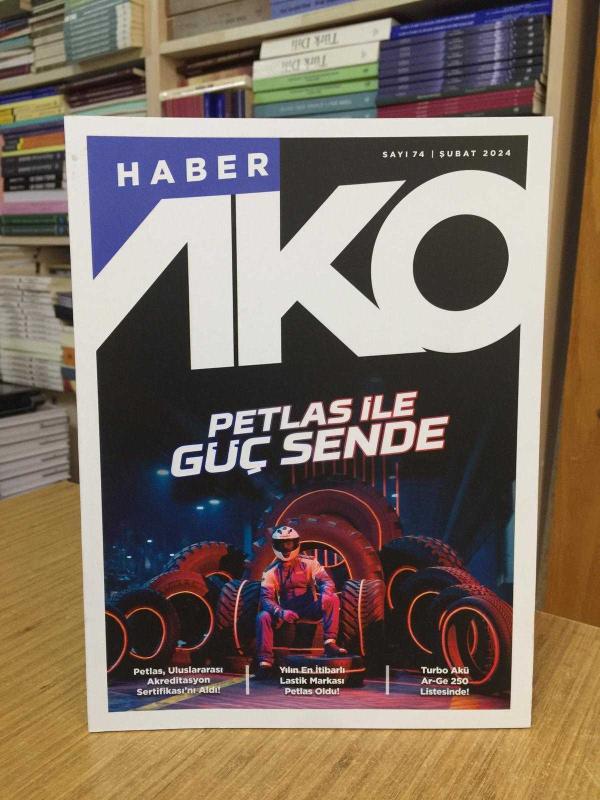 AKO HABER Dergisi - Sayı 74 - Şubat 2024