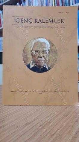 Aksaray Üniversitesi Genç Tarihçiler Topluluğu - Genç Kalemler - 2018 Sayı 5