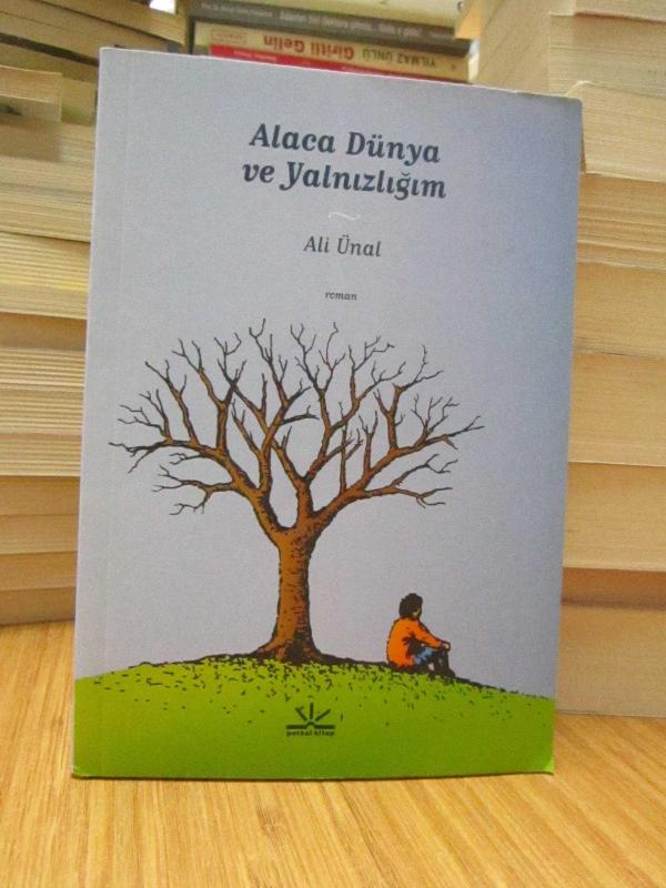 Alaca Dünya ve Yalnızlığım