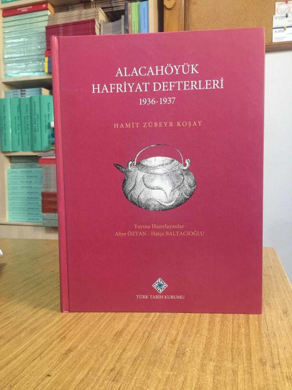 Alacahöyük Hafriyatı Defterleri 1936-1937 [CİLTLİ]
