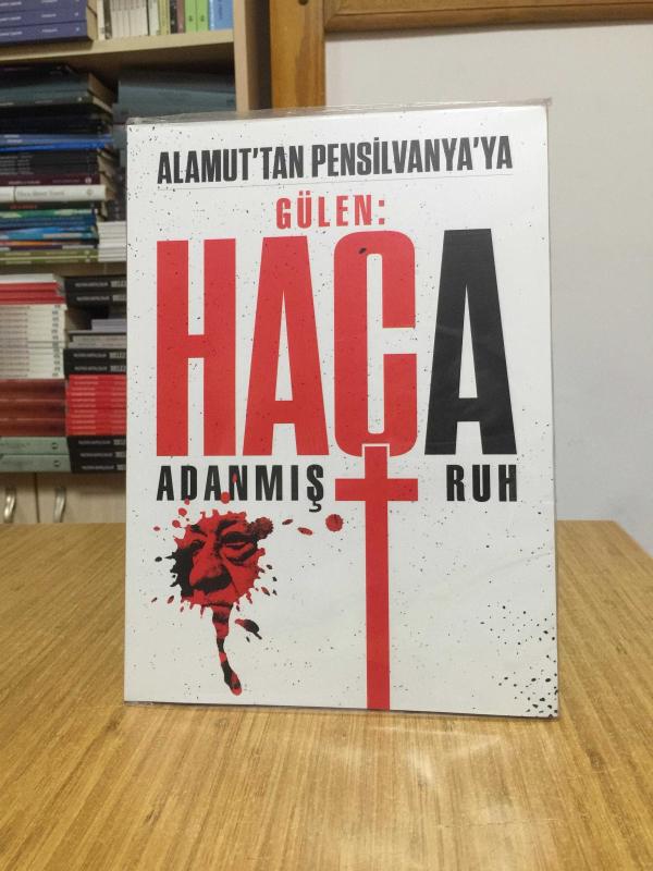 Alamut'tan Pensilvanya'ya - Gülen: Haça Adanmış Ruh