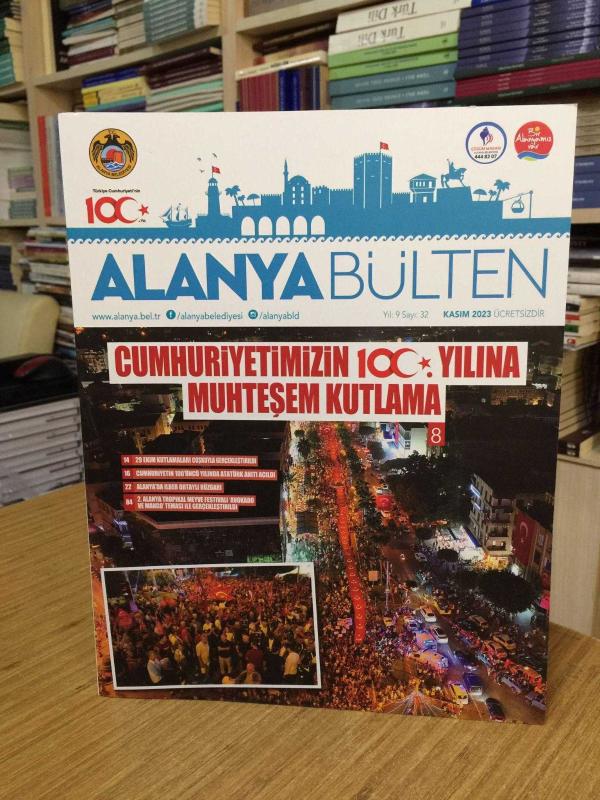 ALANYA BÜLTEN - Sayı 32 - Kasım 2023 / Alanya Belediyesi