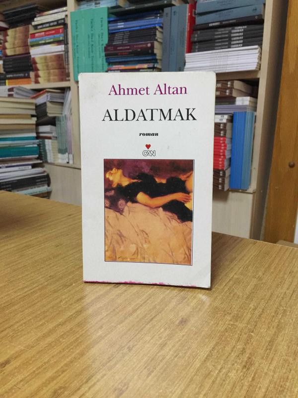 Aldatmak - Ahmet Altan