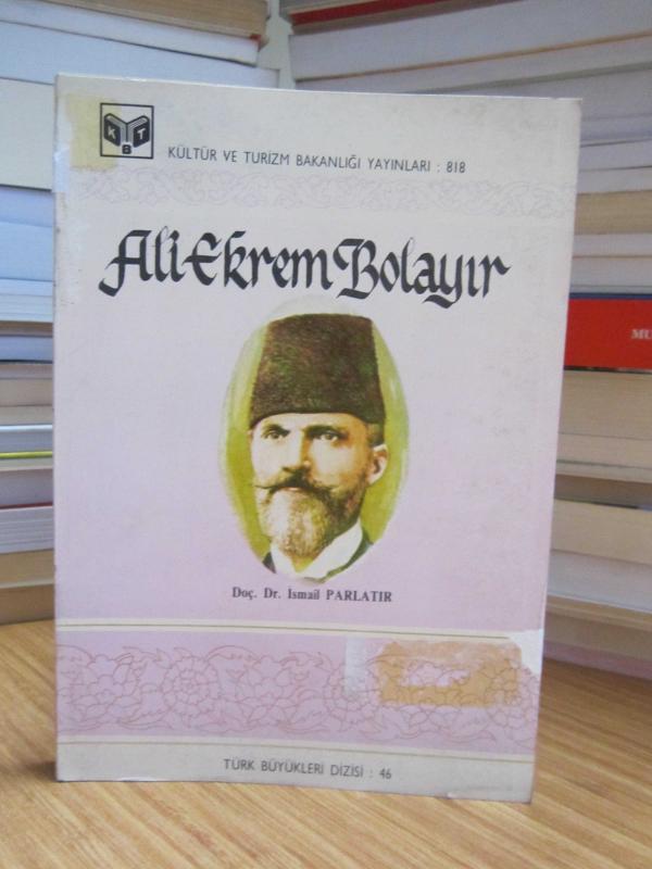 Ali Ekrem Bolayır - Doç. Dr. İsmail Parlatır