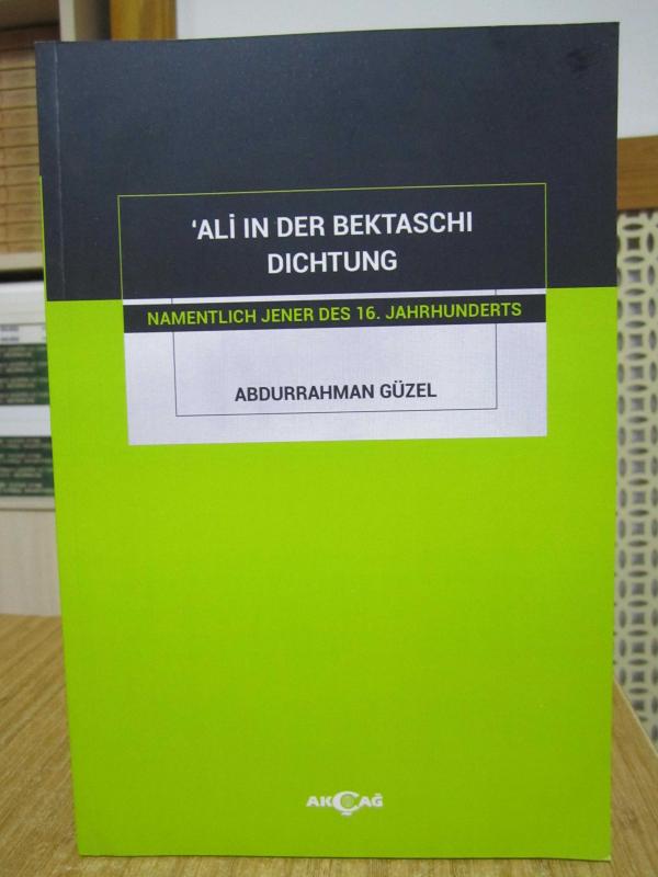 ALİ IN DER BEKTASCHI DICHTUNG - ABDURRAHMAN GÜZEL