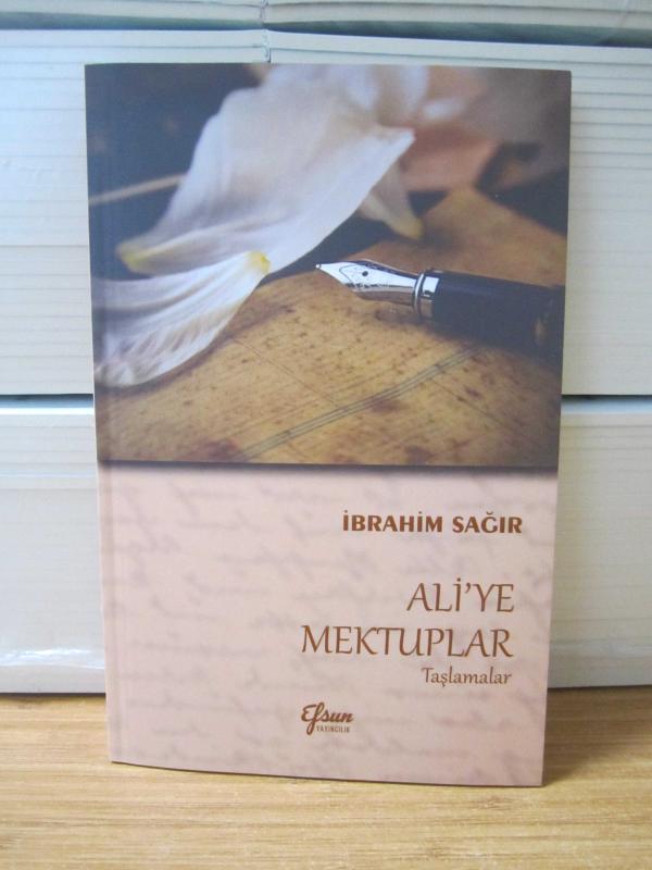Ali'ye Mektupar Taşlamalar - İbrahim Sağır