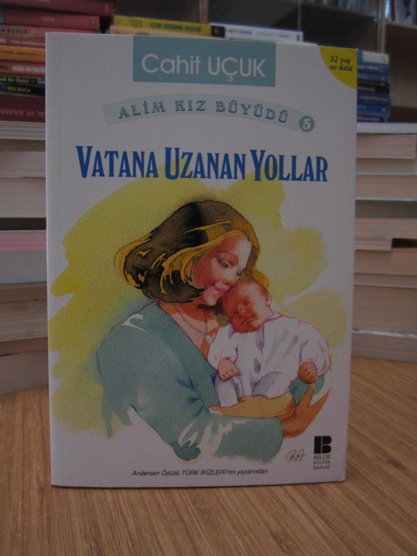 Alim Kız Büyüdü 5: Vatana Uzanan Yollar