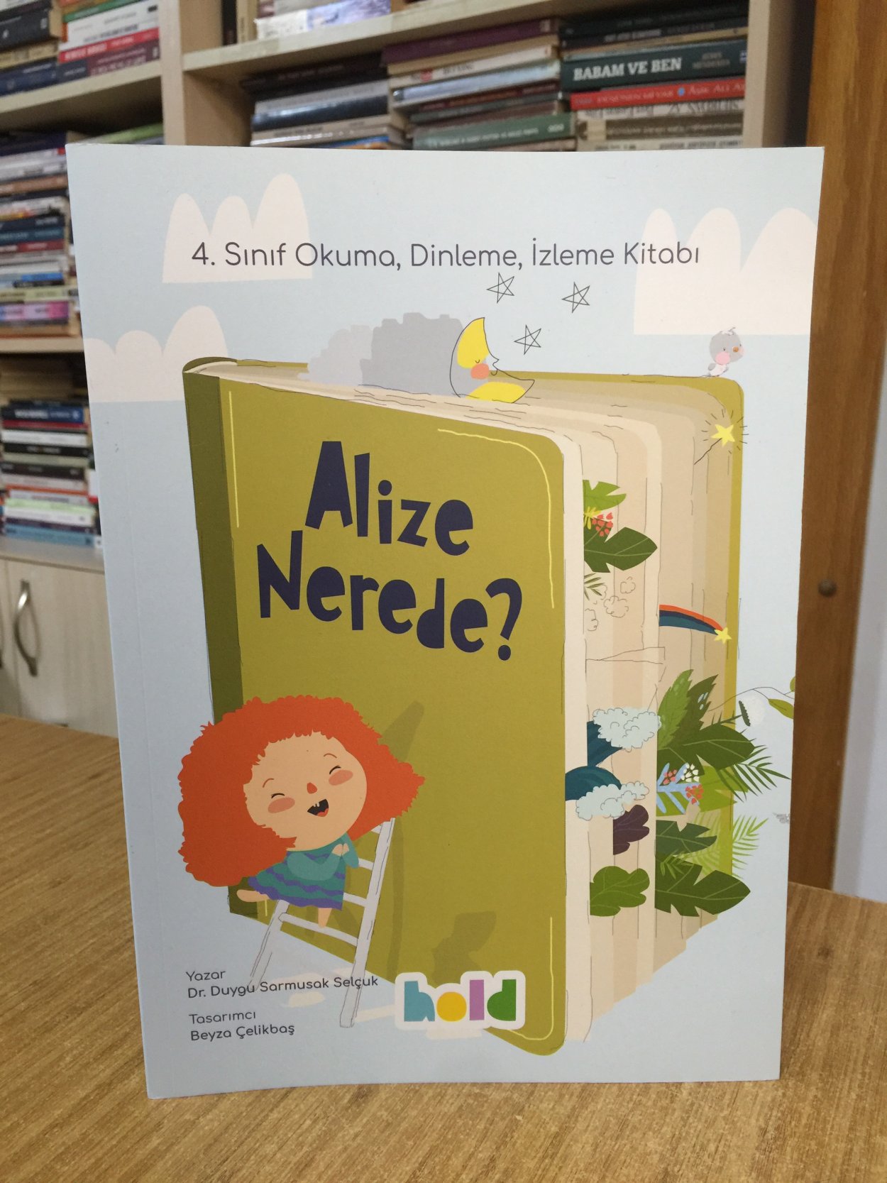 Alize Nerede? 4. Sınıf Okuma Dinleme İzleme Kitabı HOLD Yayınları