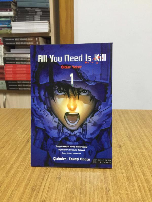 All You Need Is Kill 2 Öldür Yeter 2 - Hiroşi Sakurazaka