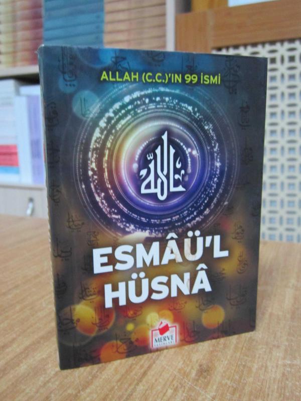 Allah'ın 99 İsmi Esmaül Hüsna / Merve Yayınları