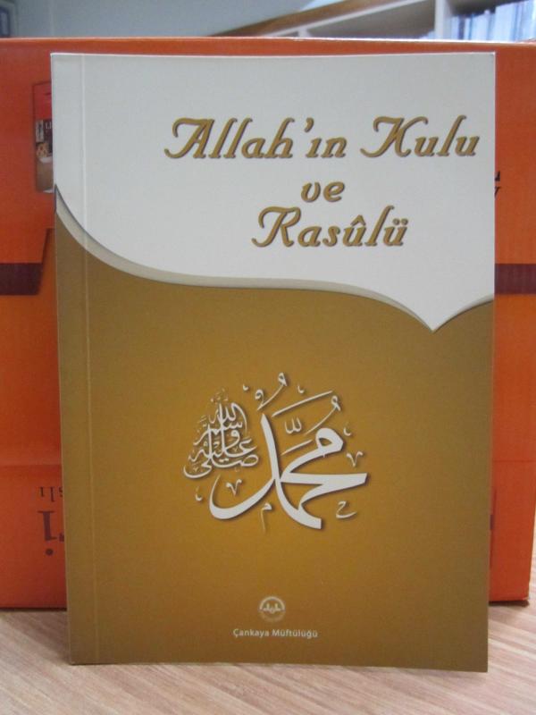 Allah'ın Kulu ve Rasulü