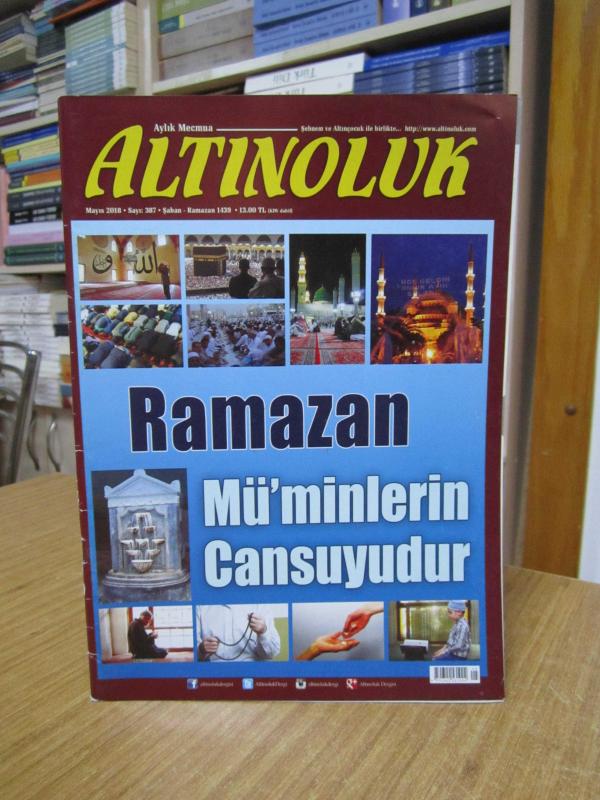 ALTINOLUK DERGİSİ - Sayı 387 - Mayıs 2018 (Ekleri Yok)