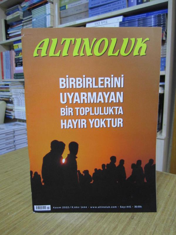 ALTINOLUK DERGİSİ - Sayı 441 - Kasım 2022 (Ekleri Yok)