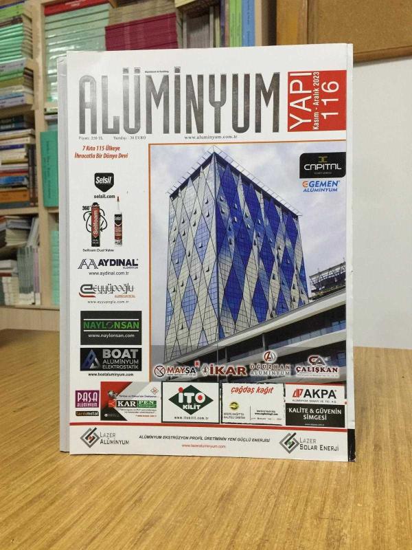 ALÜMİNYUM YAPI Dergisi - Sayı 116 - Kasım Aralık 2023