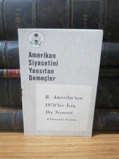 Amerikan Siyasetini Yansıtan Demeçler