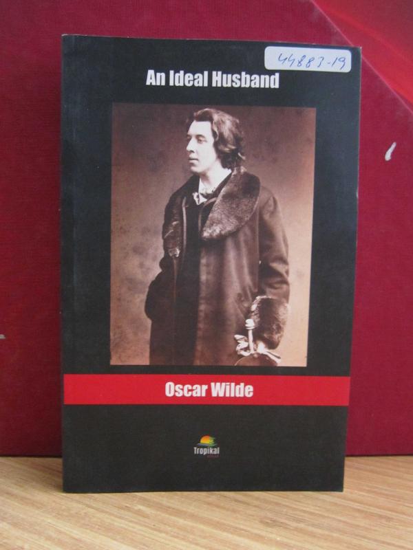 An Ideal Husband - Oscar Wilde