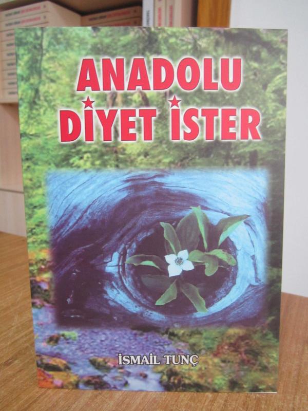 Anadolu Diyet İster - İsmail Tunç