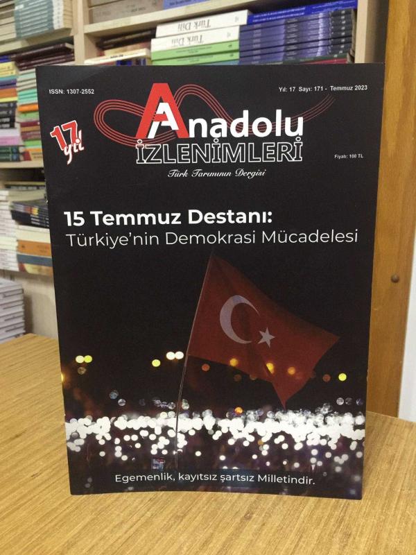 ANADOLU İZLENİMLERİ Türk Tarımının Dergisi - Sayı 171 - Temmuz 2023